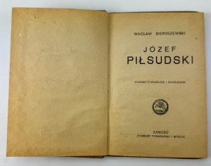SIEROSZEWSKI Wacław - Józef Piłsudski - Zamość 1920