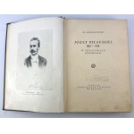 POBÓG-MALINOWSKI Władysław - Józef Piłsudski 1867-1901. W podziemiach konspiracji - Warszawa 1935 [pieczęć Policyjny Klub Sportowy w Łodzi]