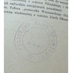 POBÓG-MALINOWSKI Władysław - Józef Piłsudski 1867-1901. W podziemiach konspiracji - Warszawa 1935 [pieczęć Policyjny Klub Sportowy w Łodzi]