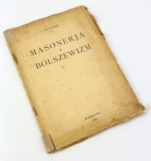 DELACROIX J. - Freemasonry and Bolshevism - Warsaw 1923 [propaganda, rare].