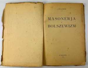 DELACROIX J. - Freemasonry and Bolshevism - Warsaw 1923 [propaganda, rare].