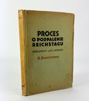 DYMITROV G. - The trial for the Reichstag arson - Moscow 1944