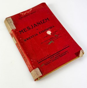 TRZECIAK Stanislaw - Messianism and the Jewish question - Warsaw 1934
