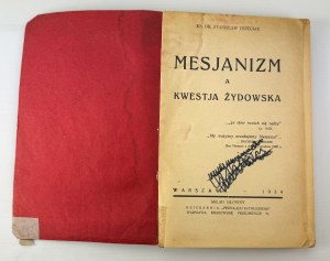TRZECIAK Stanislaw - Messianism and the Jewish question - Warsaw 1934