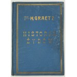 GRAETZ H. - Historia Żydów - Warszawa 1936 [komplet]