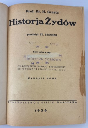 GRAETZ H. - History of the Jews - Warsaw 1936 [complete].