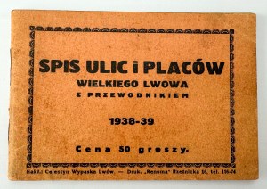 Directory of streets and squares of Greater Lviv with guide 1938-39 [period ads].