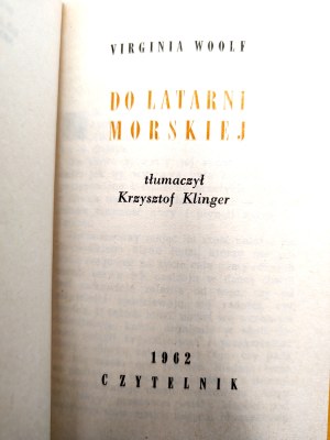 Woolf Virginia - To the Lighthouse - Warsaw 1962, [ First Edition, Nike].