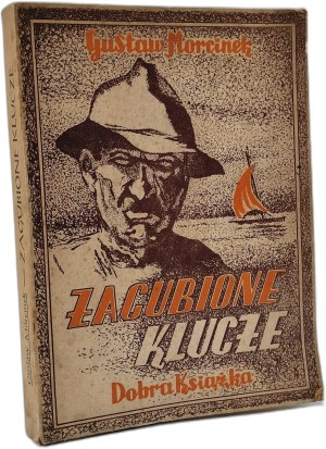 Morcinek Gustaw - Lost Keys - Katowice 1949, [ Second Edition ].
