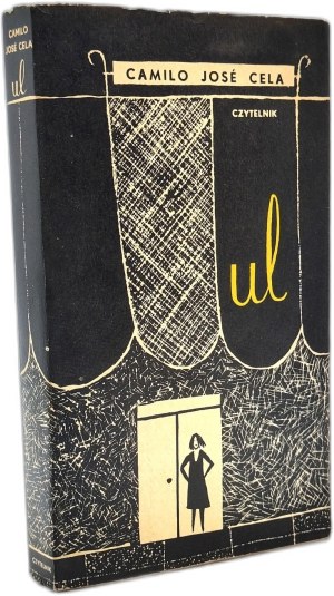 Cela Camilo Jose - Hive -, Warsaw 1960, [ First edition, cover proj. Janusz Kowalski ].