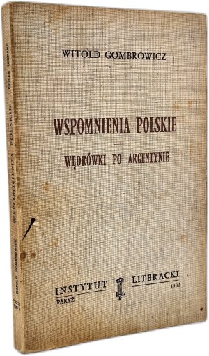 Gombrowicz Witold - Polish Memoirs - Wanderings in Argentina, Paris 1982 [ First edition, Literary Institute ].