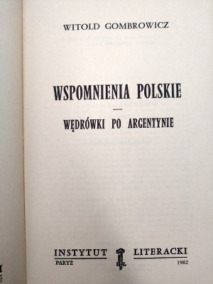 Gombrowicz Witold - Polish Memoirs - Wanderings in Argentina, Paris 1982 [ First edition, Literary Institute ].