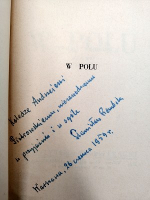 Rembek Stanislaw - In the Field - Paris 1958 [ Autograph and dedication by the author, First Edition ].