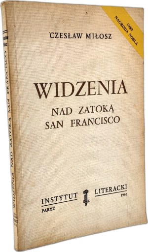 Czeslaw Milosz - Visions over the San Francisco Bay - Paris 1980 [ Literary Institute ].