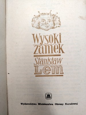 Lem Stanisław - Wysoki Zamek - Warsaw 1966 [ First edition, 1st edition ].