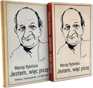 Rybiński Maciej - Jestem więc piszę - Lublin 2003/2005 [ Autograph and dedication by the author - il. Andrzej Czeczot ].