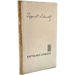 Lichniak Zygmunt - Raptularz Literacki, Warszawa 1957 [ Autograf i dedykacja autora ]