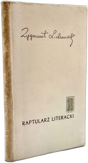 Lichniak Zygmunt - Raptularz Literacki, Warsaw 1957 [ Autograph and dedication by the author ].