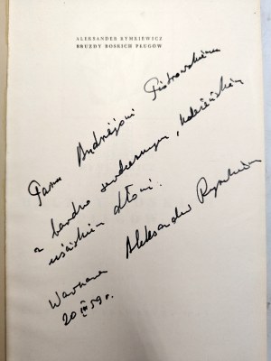 Rymkiewicz Aleksander - Bruzdy Boskich Pługów, Warsaw 1958 [ Autograph and dedication by the author ].
