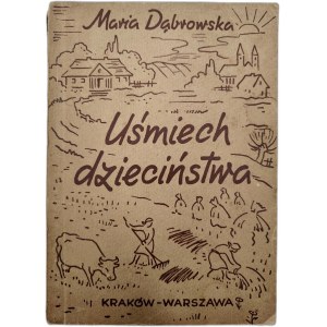 Dąbrowska Maria - Uśmiech Dzieciństwa - Warszawa 1946