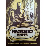 Smolarski M. - Poszukiwacz złota - powieść z dziejów Polskiej Alchemii, Warszawa 1949 [ ozdobna oprawa ]