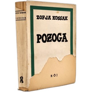 Kossak Zofia - Pożoga - wspomnienia z Wołynia ( 1917 - 1919) - Warszawa 1939 [ wydanie drugie ]
