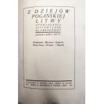 Reutt Marya - Z dziejów pogańskiej Litwy - opowiadania historyczne, Lwów ca. 1925