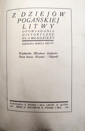Reutt Marya - From the history of pagan Lithuania - historical stories, Lviv ca. 1925