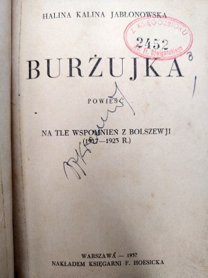 Jabłonowska Halina - Burzhujka - a novel against the background of memories from Bolshevikstan ( 1917 -1923), Warsaw 1937