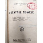 Orzeszkowa Eliza - Ostatnie Nowele - Warszawa 1921 [ pieczęć Nowy Targ ]