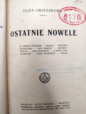 Orzeszkowa Eliza - Ostatnie Nowele - Warsaw 1921 [ stamp Nowy Targ ].