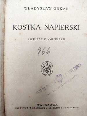 Orkan Władysław - Kostka Napierski i powieść z XVII wieku, Warsaw 1925 [ Seal of the Establishment for the Mentally and Nervously Ill in Kobierzyn ].