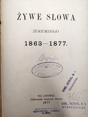 Ujejski Kornel - Living Words of Jeremy 1863 - 1877, Lviv 1877