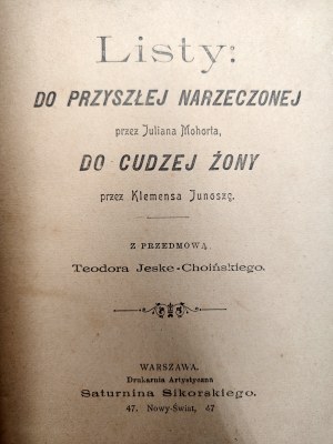 Mohort J. - Letters to a future bride; Junosza K. - Letters to someone else's wife, Warsaw 1898