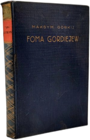 Gorky Maxim - Foma Gordeev - Warsaw 1928