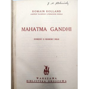 Rolland Romain - Mahmata Gandhi - powieść o proroku Indii, Warszawa 1930