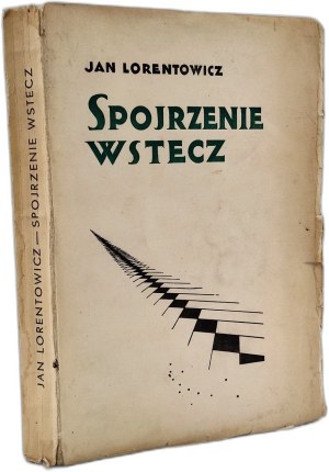 Lorentowicz Jan- Looking back, Warsaw 1935