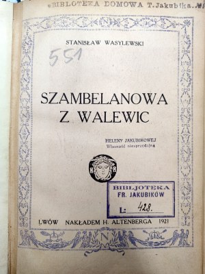 Wasylewski Stanisław - Szambelanowa of Walewice, Lviv 1921
