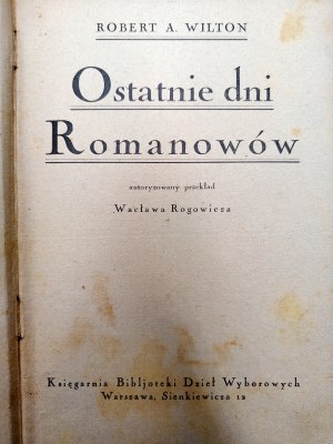 Wilton Robert - The last days of the Romanovs, Warsaw 1925