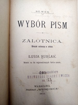 Sewer - Selection of Writings - Zalotnica, Warsaw 1902 [ Embossed on back cover supplement for Wanderer subscribers ].