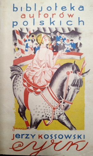 Kossowski Jerzy - Circus - Poznań 1929 [ Cover proj. Rożankowski ].