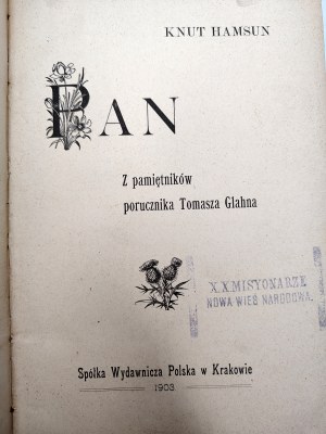 Hamsun Kunt - Pan - from the memoirs of Lieutenant Thomas Glahn, Kraków 1903 [ 1st Edition ].