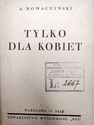Nowaczyński Adolf - Only for women - Warsaw 1934