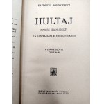 Rosinkiewicz Kazimierz - Hultaj z 6 ilustracjami W. Świerczyńskiego, Poznań ca. 1925