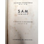 Rosinkiewicz Kazimierz - Sam - z ilustracjami St. Sawiczewskiego, Poznań 1939