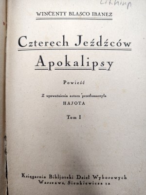 Ibanez Blasco Wincenty - The Four Horsemen of the Apocalypse Volume I-III, complete - Warsaw 1925