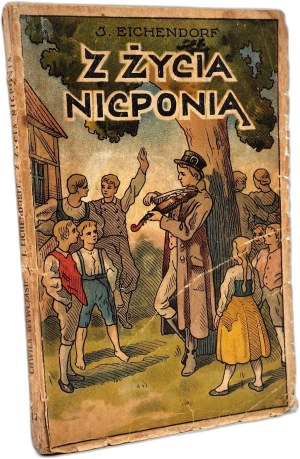 Eichendorf Joseph - From the life of Nicpon - Poznań 1924 [ Cover designed by T. Wolniewicz ].