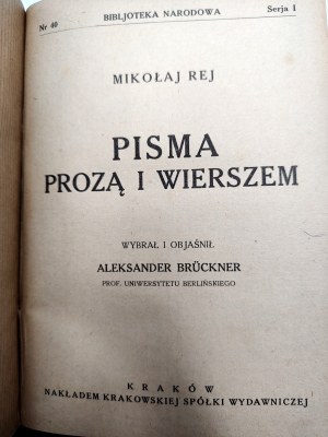 Rej Mikołaj - Pisma prozą i wiersze + Krasicki Mikołaja Doświadczyńskiego przypadki- Kraków 1925