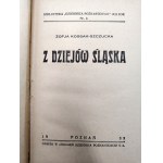 Kossak Szczucka Zofia - Z dziejów Śląska, Poznań 1933 [ Pierwsze wydanie ]