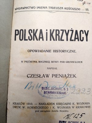 Pieniążek Czesław - Poland and Teutonic Knights in the 500th anniversary of the Battle of Grunwald - Krakow 1910